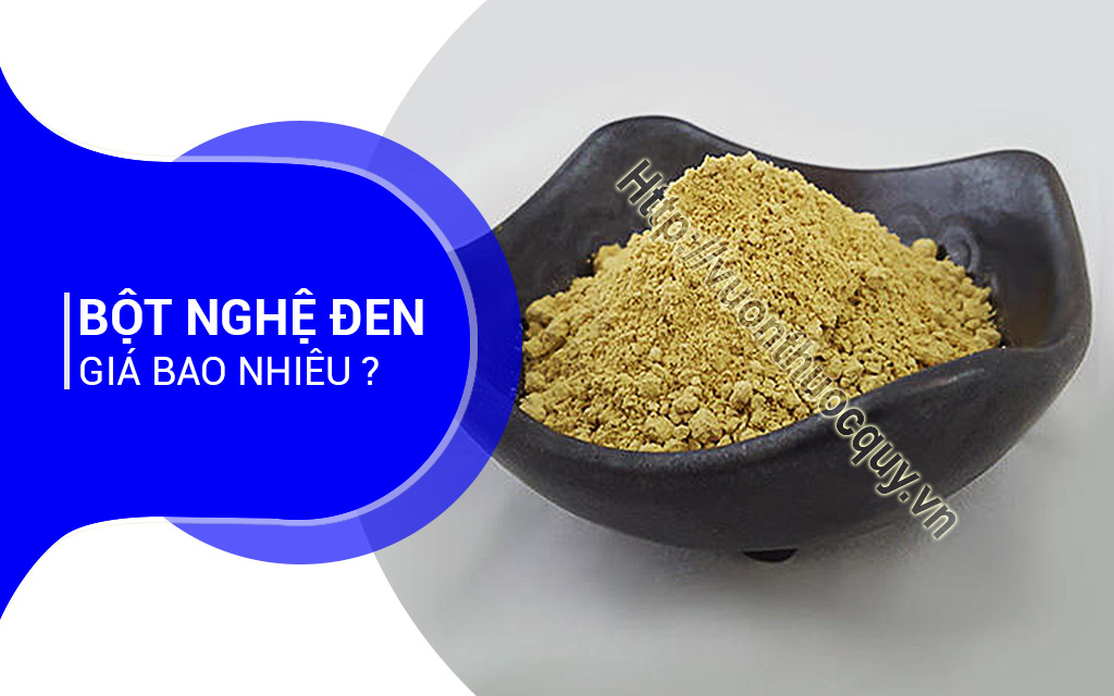 Bột Nghệ Đen Giá Bao Nhiêu ?